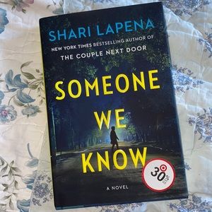 NEW Someone We Know Hardcover Book by Shari Lapena